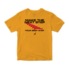 Make The Next Step Kid Yellow Shirt